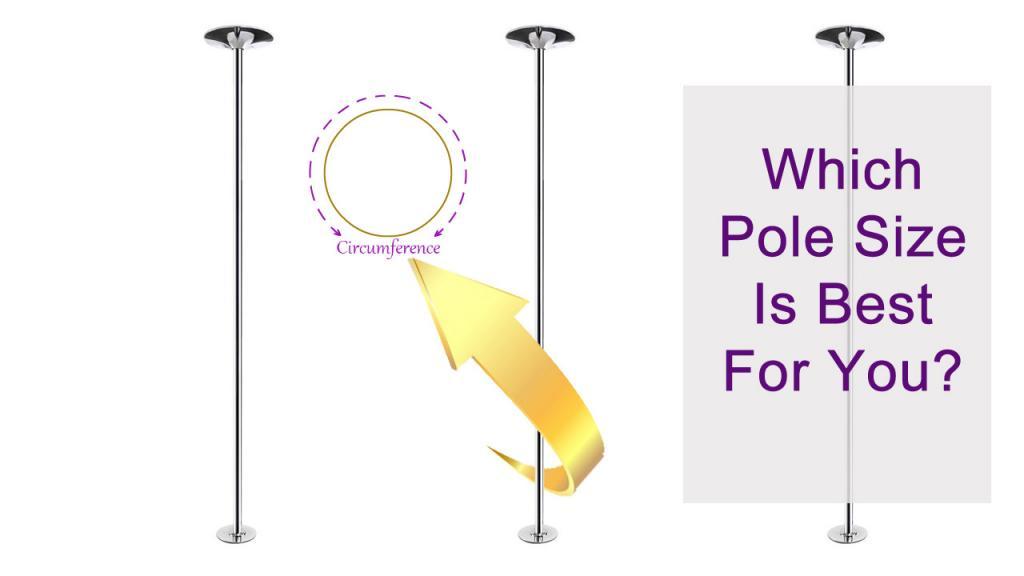 how to choose the right dance pole size for you 45mm 40mm 50mm